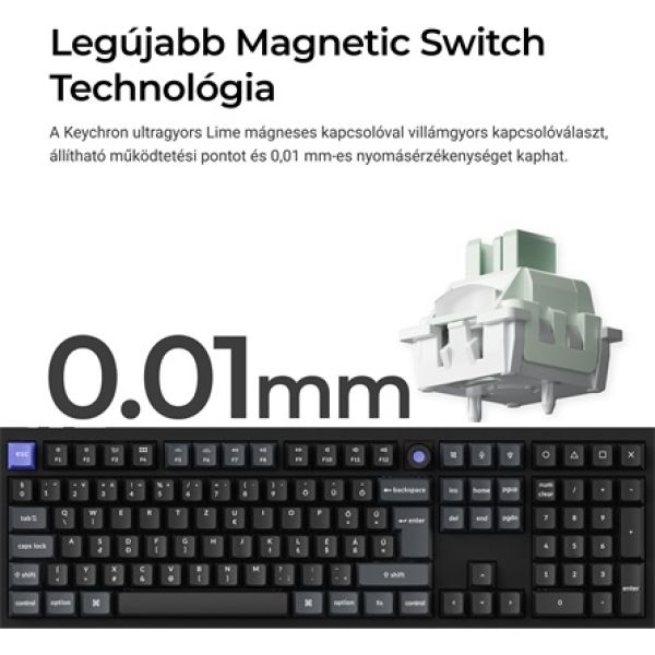 Keychron Q6 HE 8K USB magyar Ultra-fast Lime Magnetic mechanikus billentyűzet fekete