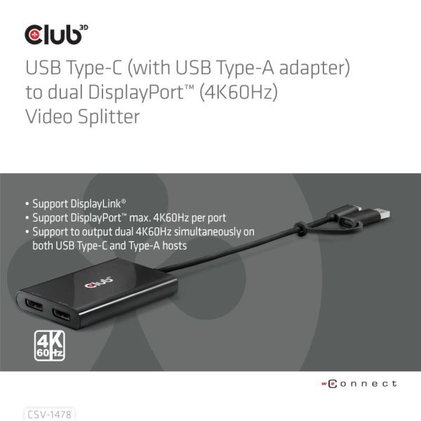Club3D USB Type-C (with USB Type-A adapter) to dual DisplayPort (4K60Hz) Video Splitter